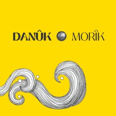 Danûk - De Çêkin