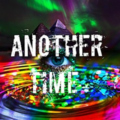 ANOTHER TIME