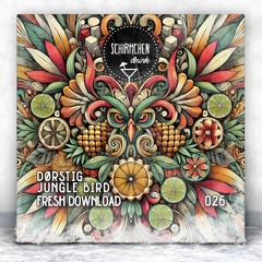 FRESH DOWNLOAD | DØRSTIG - Jungle Bird