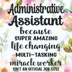 pdf administrative assistant gifts: for women friends, family or coworkers