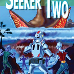 View EBOOK 🖍️ Seeker Two (Voyages of the Seeker Book 2) by  Clint Hollingsworth KIND