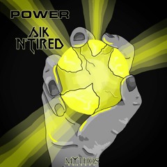 Sik N' Tired - Power