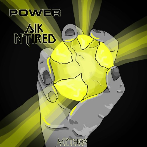 Sik N' Tired - Power