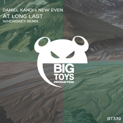 Daniel Kandi & New Even - At Long Last (Whoriskey Remix)