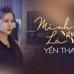 Mình Là Người Yêu Cũ - Khả Hiệp | Yến Thanh Cover | Mình Là Người Yêu Cũ Yêu Nhau Trong Quá Khứ Rồi