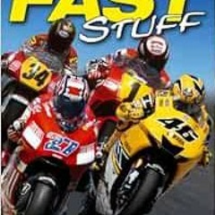 GET EBOOK 💚 The Fast Stuff: Twenty years of the top bike racing tales from the world