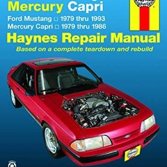 [PDF] Read Ford Mustang, Ghia & Cobra (79-93) & Mercury Capri, Ghia & RS (79-86) with In-line 4 cyl