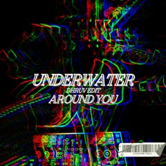 RÜFÜS DU SOL & RE\MIND - Underwater Around You (DHRUV Edit)