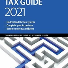 get [PDF] Download The Telegraph Tax Guide 2021: Your Complete Guide to the Tax Return for 2020/