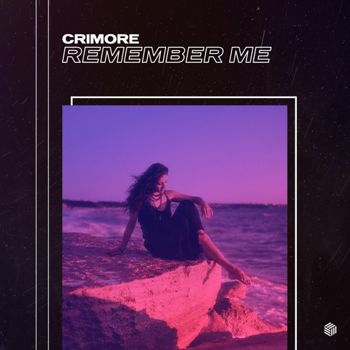 Crimore - Remember Me