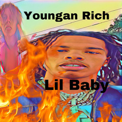 Youngan Rich Lil Baby - Real Ones