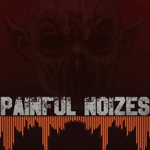 Painful Noizes - Annabelle Terror