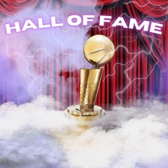 Hall Of Fame (prod. zeeweeyy)