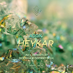 Heykar (Moosha Remix)