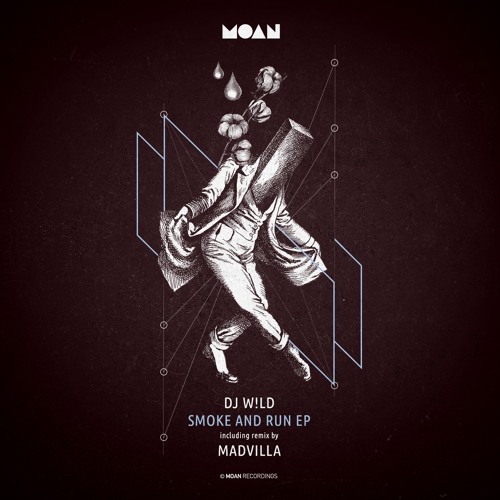 DJ W!ld - Smoke And Run (Madvilla Remix)
