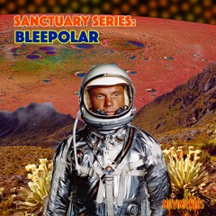 Sanctuary mix #20: Bleepolar