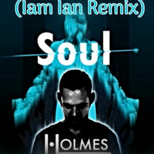 Stream Holmes Just Fine (feat. Michael Mayo) (Iam Ian Remix) by Iam