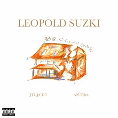 Broken Home (feat. JTL Jaido & Antera)