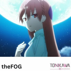 Setsunano Chikai (Official Title Song Of Tonikawa - Over The Moon For You)