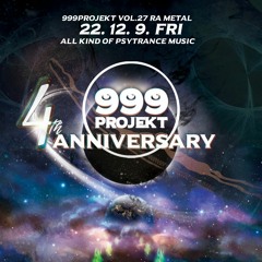 JAMJARI PSYTRANCE @999PROJEKT 4th ANNIVERSARY