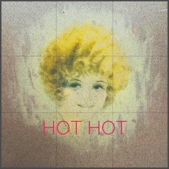 Hot Hot
