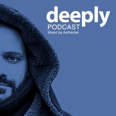 Deeply - Podcast by Aethertek