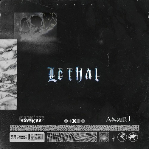 LETHAL w/ skypierr