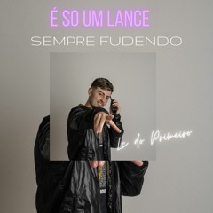 DORMINDO POUCO - É SO UM LANCE(feat. MC Fahah, MC Meno K, MC Vm & Silva MC)