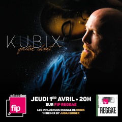 Mix exclu : KUBIX (Judah Roger mix)
