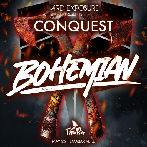 Hard Exposure Presents: CONQUEST Warm Up Mix - BOHEMIAN