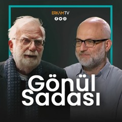 128 / Sadettin Ökten & Kemal Sayar / Gönül Sadâsı / Şükran Duygusu / 30.01.2023