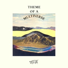 Nhii - Theme Of A Multiverse [Words Not Enough]