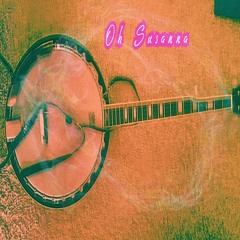 Oh Susanna (instrumental banjo)