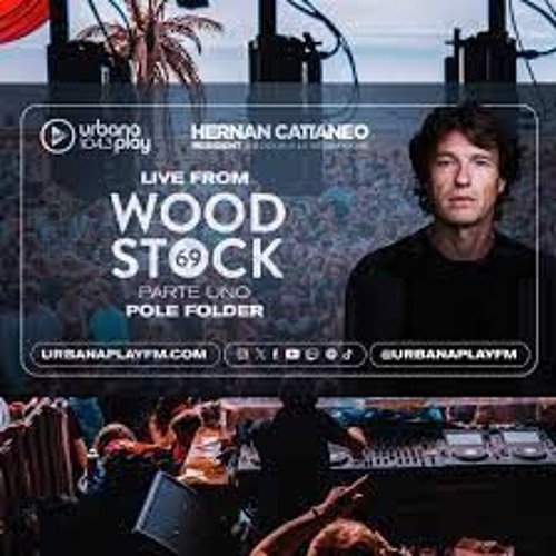 Stream Hernan Cattaneo Pole Folder Woodstock 2023 Full Set By JP OK