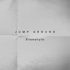 JUMP AROUND Freestyle