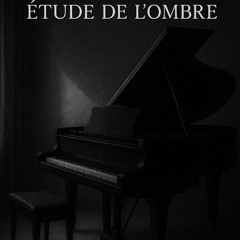 Étude de l'Ombre