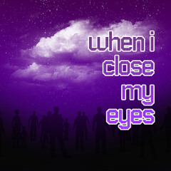 When I Close My Eyes (Sami Neon Remix)