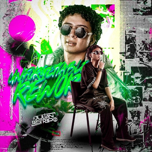 UNFORGETTABLE REWORK