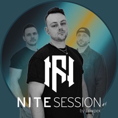 NITE SESSION #1 by Lowpex