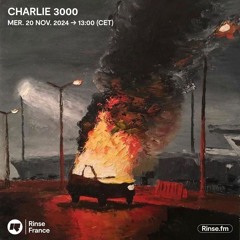 Charlie 3000 - 20 Novembre 2024