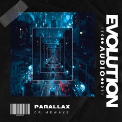 CRIMEWAVE - PARALLAX [FREE DOWNLOAD]