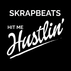 Skrapbeats Hit Me Jay Farina,Tasty Lopez vs Hustlin Martin Ikin - Hit Me vs Hustlin (Mash Up)