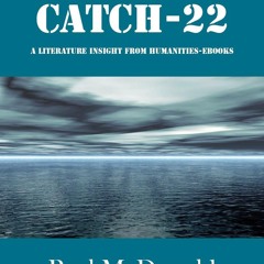 ❤ PDF Read Online ❤ Reading 'Catch-22' (Literature Insights) free