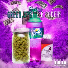 Green, Sprite & Codein