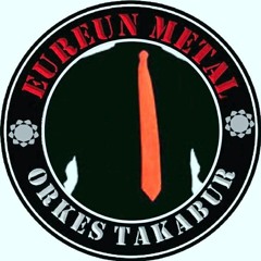 Eureun Metal - Aduh Emak