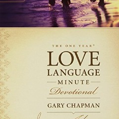 Download⚡ The One Year Love Language Minute Devotional (One Year Signature Line)