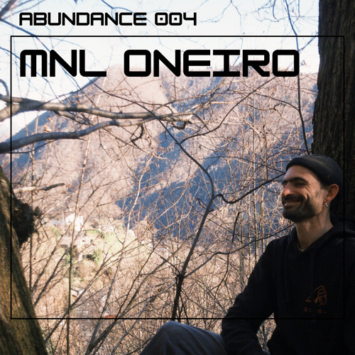 ABUNDANCE 004-MNL ONEIRO