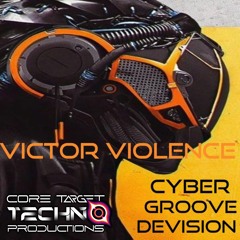 CYBER GROOVE DIVISION (CORE TARGET TECHNO PRODUCTIONS)