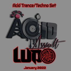 Ludo - Acid Assault 30-01-22(Acid Trance/Techno Set)