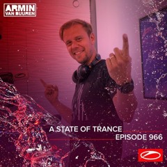 Armin Van Buuren - ASOT 966 - 28.05.2020 (Free) → https://www.facebook.com/lovetrancemusicforever